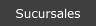 Sucursales
